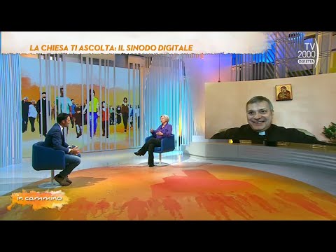 In Cammino, 6 ottobre 2022 - La Chiesa ti ascolta: il Sinodo Digitale