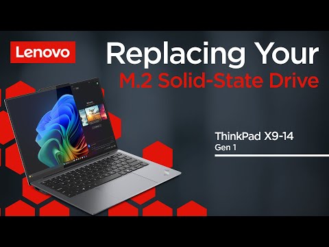 Replacing Your M.2 Solid-State Drive | ThinkPad X9-14 Gen 1 Aura Edition | Customer Self Service