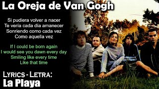 La Oreja de Van Gogh - La Playa (Lyrics Spanish-English) (Español-Inglés)