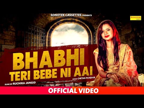 Bhabhi Teri Bebe Ni Aai — watch video