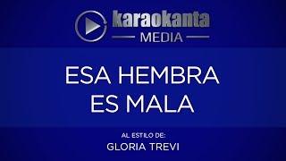 Karaokanta - Gloria Trevi - Esa hembra es mala