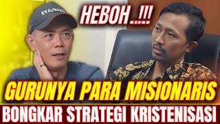 Download lagu DIBUKA SEMUA DISINI..!! GURUNYA PARA MISIONARIS BONGKAR STRATEGI KRISTENISASI | KISAH MUALAF mp3