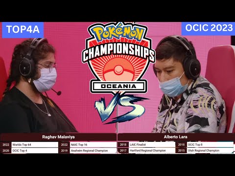 Pokémon VGC Top4A OCIC Raghav Malaviya v Alberto Lara 2023 VGDay2 Oceania International Championship