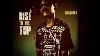 DiggyDubb Rise To Tha Top