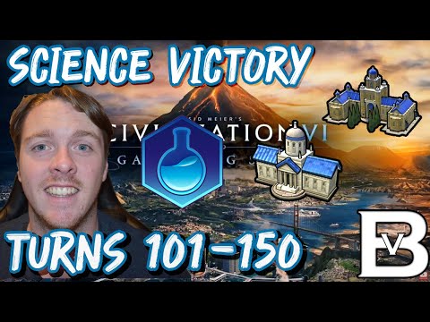 How to Win a Science Victory In Civilization 6 - Turns 101-150