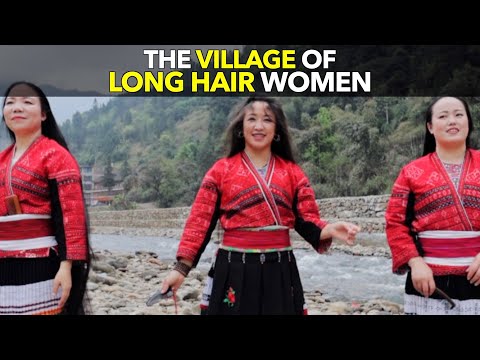 The Village of Long Hair Women