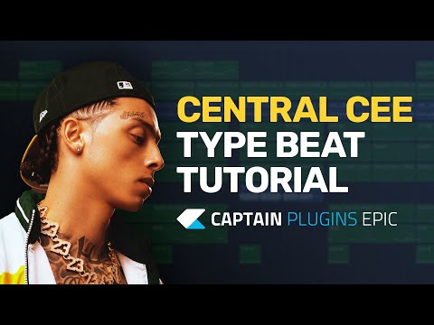 Central Cee Type Beat with Captain Plugins Epic - Tutorial