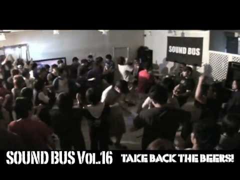 SOUND BUS Vol.16 -TAKE BACK THE BEERS!-