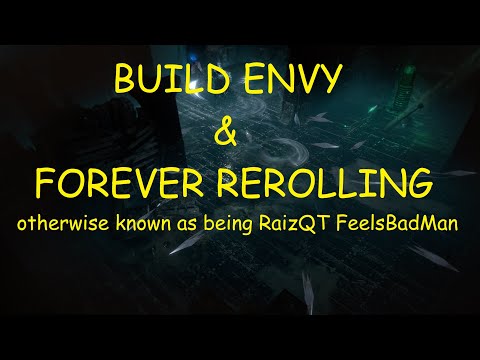 3.15 Build Envy & Forever Rerolling
