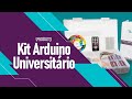 Video - Kit Arduino Universitário - UN10