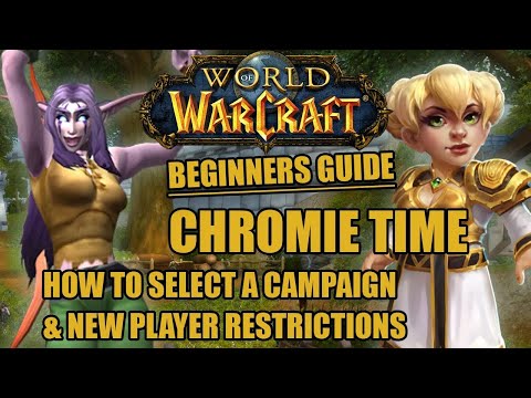 WoW Beginners Guide: Chromie Time! What It Is How It Works, New Player Restricitons & More