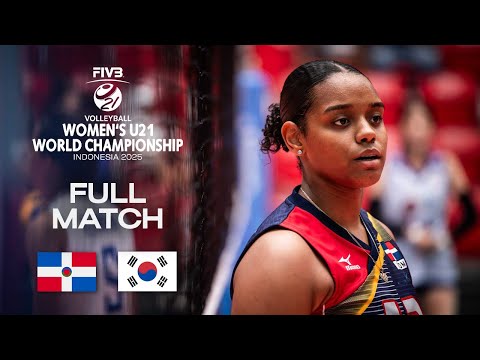 Dominican Republic vs. Korea - Pool B | Women's U21 World Champs 2025 - Full Match