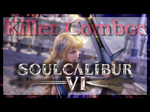 SOULCALIBUR™Ⅵ - Killer Combos: Sophitia (3/3)