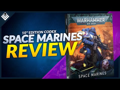 Space Marines Codex Review - What's New For Warhammer 40k 10th Edition?