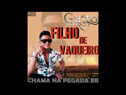 Gutto Moreno (( FILHO DE VAQUEIRO ))