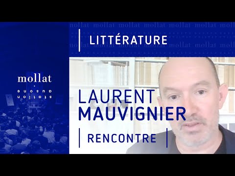 Laurent Mauvignier vidéo