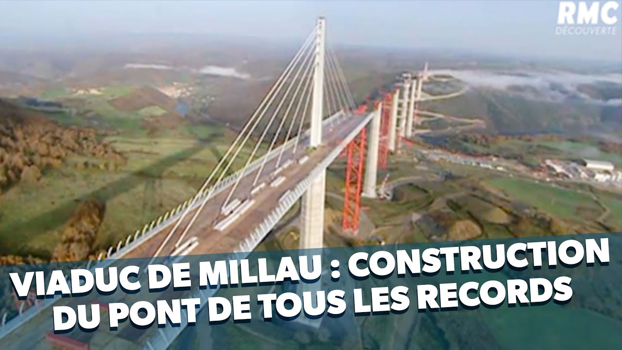 Viaduc de Millau : construction de pont de tous les records