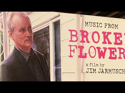 Broken Flowers Soundtrack