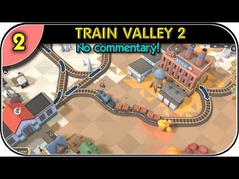 02 = TRAIN VALLEY 2 == NO COMMENTARY