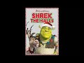 Shrek The Halls TV Special Soundtrack Audio From End Credits