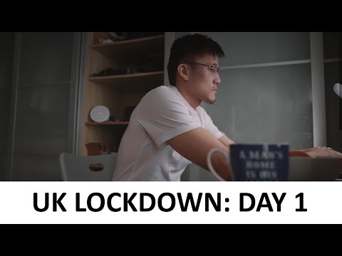 UK LOCKDOWN Day 1 - Finally Lockdown!