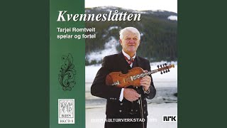 Grinderud'n, Gangar Lært Av Trygve O. V¨ågen