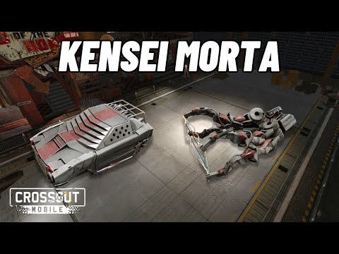Kensei Morta (META) • Crossout Mobile