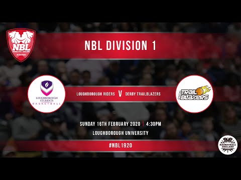 10/ NBL LIVE / Loughborough Riders vs Derby Trailblazers