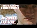 Toussaint Morrison - A 2nd Devil (Official Video ...