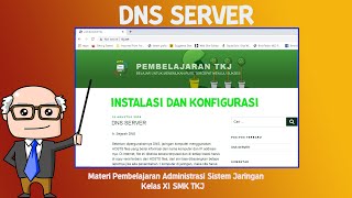 TUTORIAL INSTALASI DAN KONFIGURASI DOMAIN NAME SERVER (DNS) DNS SERVER