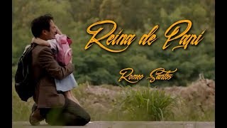 Reina de Papi - Romeo Santos