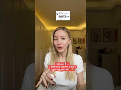 Préjugé 🇫🇷 = L’allemand est une langue hyper agressive 😡