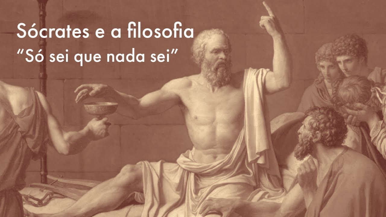Sócrates e a filosofia | Só sei que nada sei