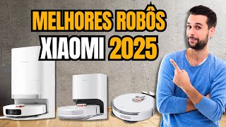 Os Robôs Aspiradores XIAOMI com MELHOR CUSTO BENEFíCIO em Cada Categoria [GUIA COMPLETO 2025]