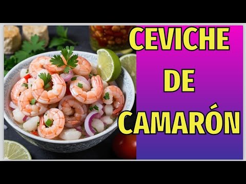 Ecuadorian Shrimp Ceviche