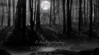 SOROR DOLOROSA - a dead yesterday