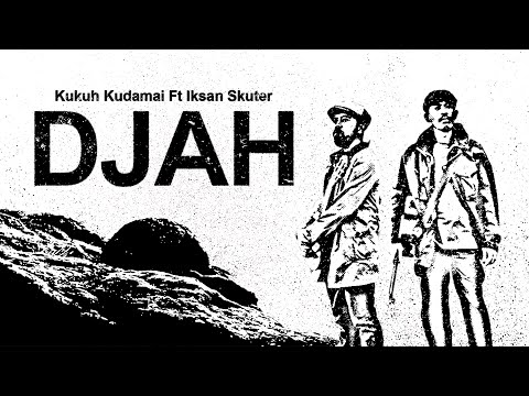 DJAH - KUDAMAI ft. Iksan Skuter (Official Music Video)