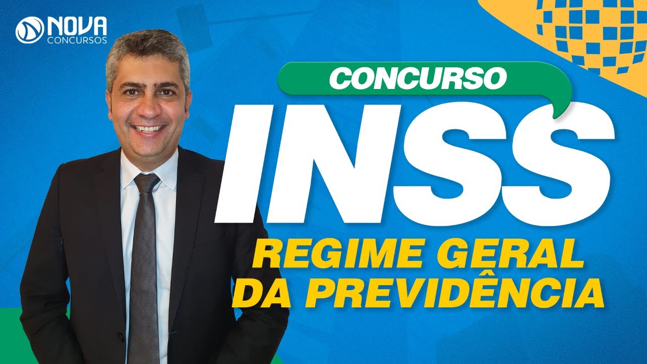 Concurso INSS 2022: Regime Geral da Previdência Social - PARTE I