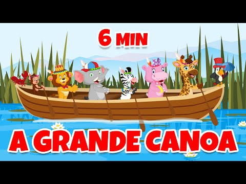 A Grande Canoa - Giramille 6 min | Desenho Animado Musical