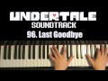 Undertale OST - 96. Last Goodbye (Piano Cover by Amosdoll)