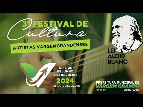 3º Festa de Cultura do Município de Vargem Grande do Rio Pardo - MG - 12/06/2024