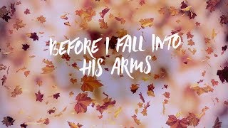 Holly Drummond - Into His Arms (Official Lyric Video)