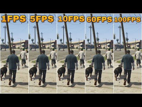 GTA 5 FPS COMPARISON 1 FPS VS 10 FPS VS 30 FPS VS 60 FPS VS 100 FPS