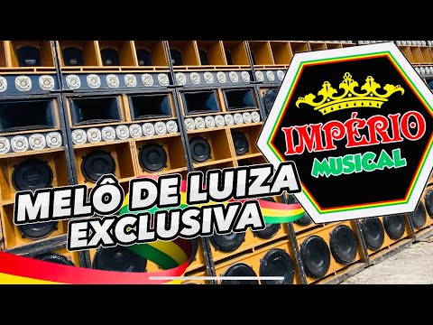 IMPÉRIO MUSICAL / MELÔ DE LUIZA EXCLUSIVA