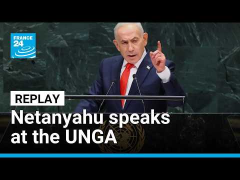 REPLAY:  Israeli Prime Minister Benjamin Netanyahu speaks at the UNGA