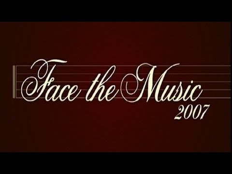 Face the Music 2007 - pilot episode