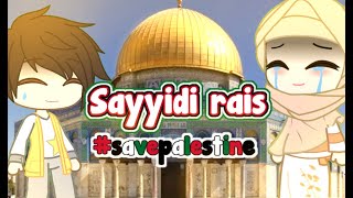 Download lagu Sayyidi Rais || GCMV || Mari kita damai mp3 Download lagu Sayyidi Rais || GCMV || Mari kita damai mp3