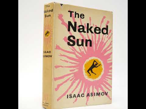 The Naked Sun: Isolation and Intrigue on Solaria