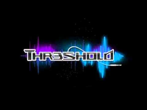 thr3shold -warriors (original mix)