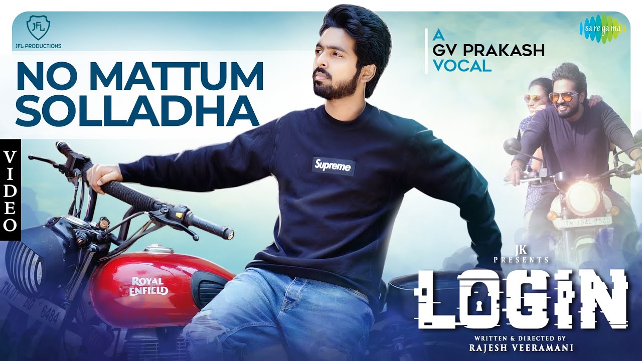 No Mattum Solladha Song Lyrics | Login